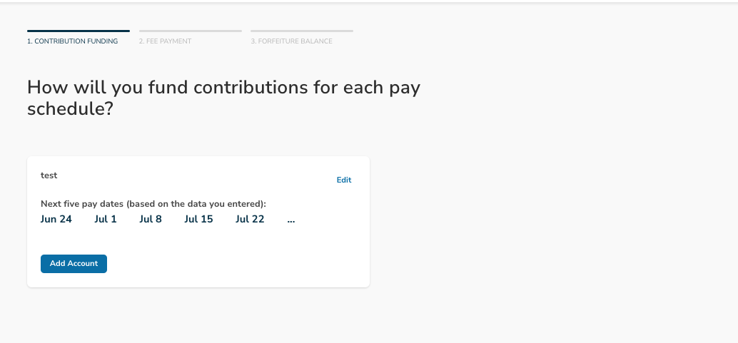 How will you fund contributions for each pay schedule?